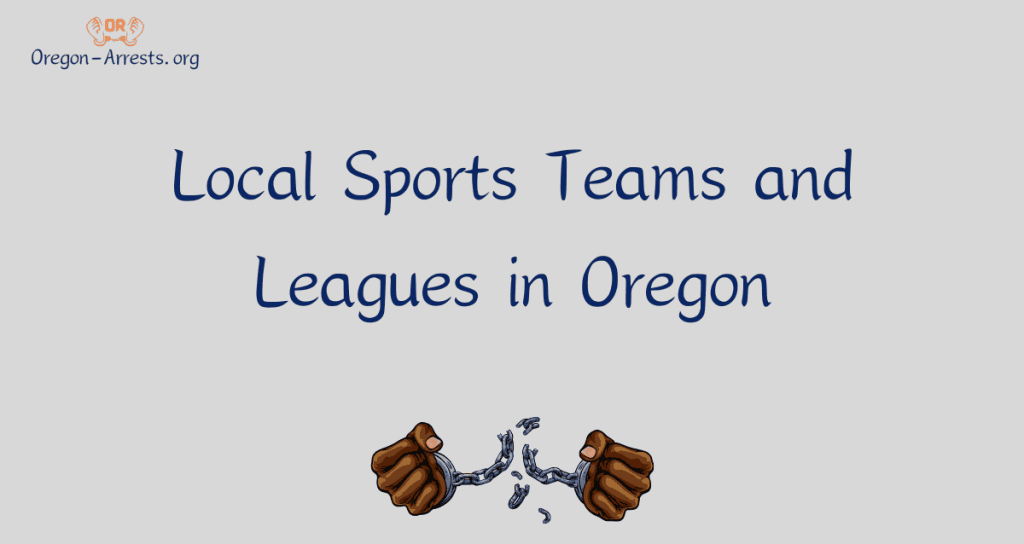 Local Sports Teams and Leagues in Oregon