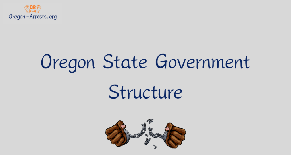Oregon State Government Structure